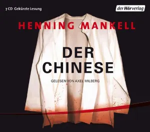 Pochette de Der Chinese de Henning Mankell - Axel Milberg