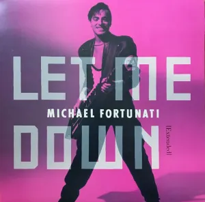 Pochette de Let Me Down de Michael Fortunati