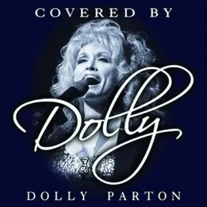 Pochette de Covered by Dolly de Dolly Parton