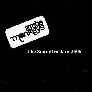 Pochette The Soundtrack to 2006