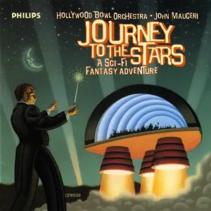 Pochette de Journey to the Stars de John Mauceri - Hollywood Bowl Orchestra