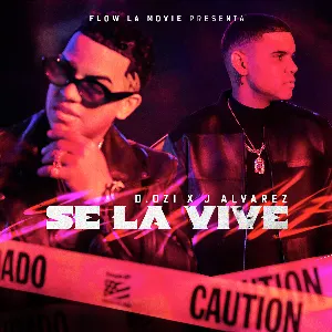 Pochette de Se la vive de J Álvarez - D.OZi