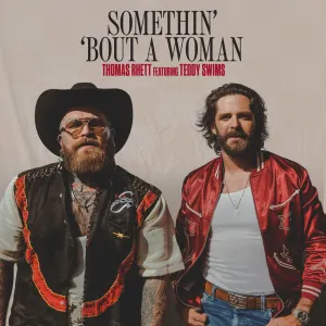 Pochette de Somethin’ ‘Bout A Woman de Thomas Rhett