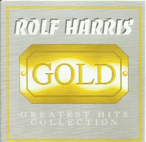 Pochette de Gold: Greatest Hits Collection de Rolf Harris