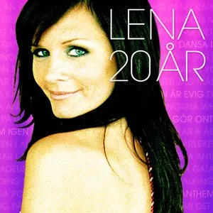 Pochette de Lena 20 år de Lena Philipsson