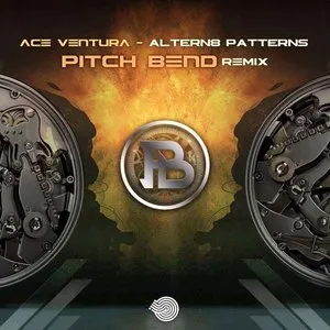 Pochette de Altern8 Patterns (Pitch Bend remix) de Ace Ventura