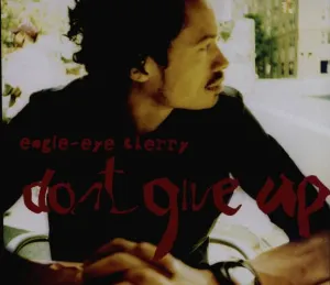 Pochette de Don't Give Up de Eagle‐Eye Cherry