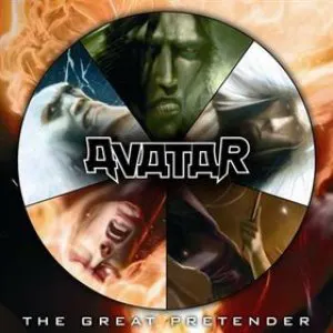 Pochette de The Great Pretender de Avatar