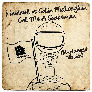 Pochette Call Me a Spaceman (unplugged version)