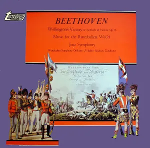 Pochette Wellington's Victory (or the Battle of Victoria), op. 91 / Music For The Ritterballett, WoO 1 / Jena Symphony
