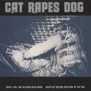 Pochette de Maximum Overdrive de Cat Rapes Dog