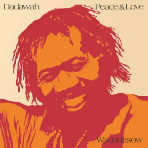 Pochette de Peace & Love: Wadadasow de Dadawah