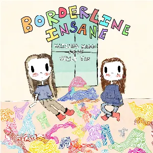 Pochette de Borderline Insane de spill tab - Matilda Mann