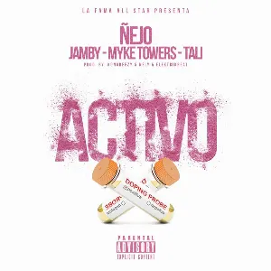 Pochette de Activo de Jamby el Favo - Ñejo - Myke Towers