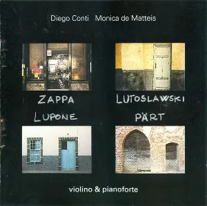 Pochette Zappa / Lutosławski / Lupone / Pärt
