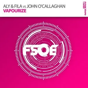 Pochette de Vapourize de Aly & Fila - John O’Callaghan