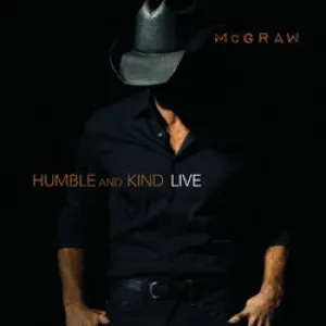 Pochette de Humble And Kind (Live) de Tim McGraw