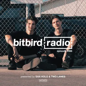 Pochette de San Holo Presents: bitbird Radio #066 de San Holo
