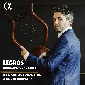 Pochette de Legros, haute-contre de Gluck de Reinoud Van Mechelen