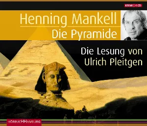 Pochette de Die Pyramide de Henning Mankell - Ulrich Pleitgen