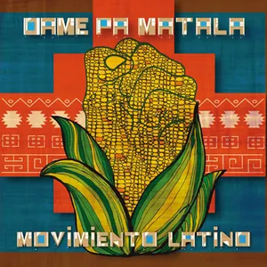 Pochette de Movimiento latino de Dame Pa' Matala