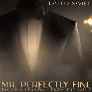 Pochette Mr. Perfectly Fine (Taylor’s version) (from The Vault)