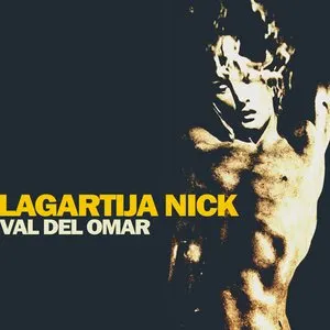 Pochette de Val del Omar de Lagartija Nick