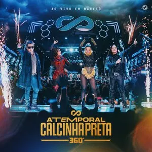 Pochette de Atemporal 360 (Ao Vivo em Maceió) de Calcinha Preta