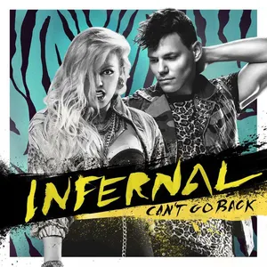 Pochette de Can't Go Back de Infernal