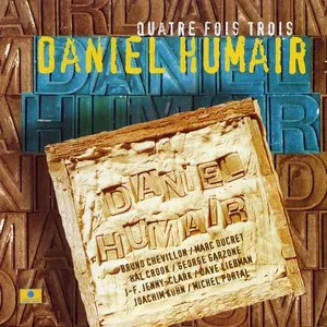 Pochette de Quatre fois trois de Daniel Humair