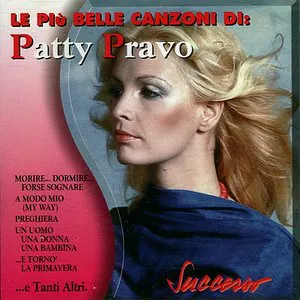 Pochette Le più belle canzoni di: Patty Pravo