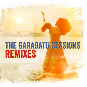 Pochette The Garabato Sessions (Remixes)