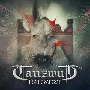 Pochette de Eselsmesse de Tanzwut