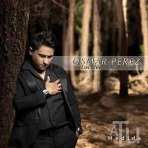 Pochette de A tu medida de Los Chiches Vallenatos - Osmar Pérez