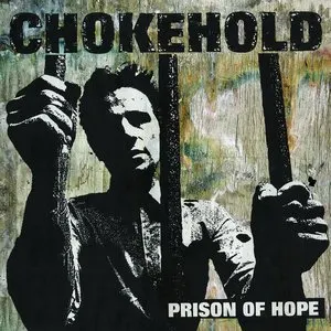 Pochette de Prison of Hope de Chokehold