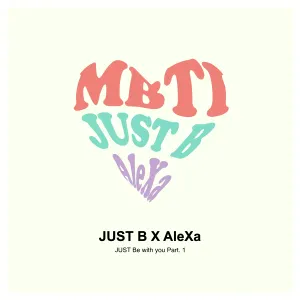 Pochette de JUST Be with you Part. 1 de AleXa
