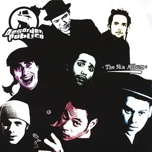 Pochette de The Ska Album de Desorden Público