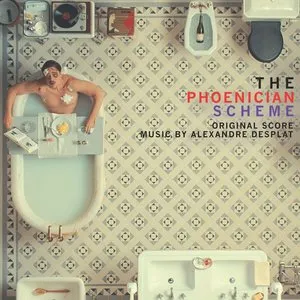 Pochette de The Phoenician Scheme de Alexandre Desplat
