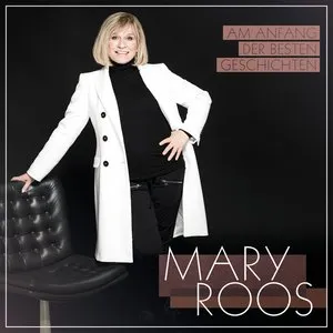 Pochette de Am Anfang der besten Geschichten de Mary Roos