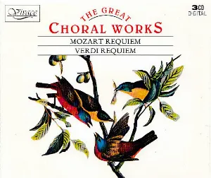 Pochette The Great Choral Works: Mozart Requiem, Verdi Requiem