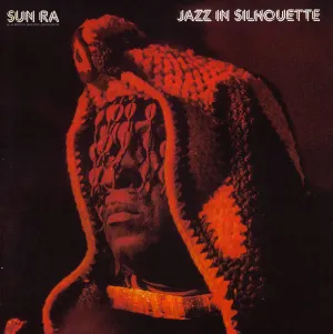 Pochette de Jazz in Sillouette/Sound Sun Pleasure de The Sun Ra Arkestra