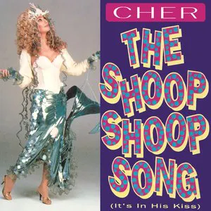 Pochette The Shoop Shoop Song (It's in His Kiss)