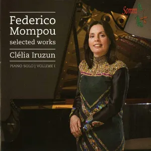 Pochette de Selected Works, Volume I de Federico Mompou