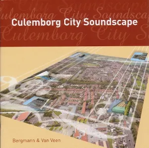 Pochette de Culemborg City Soundscape de Jeroen van Veen