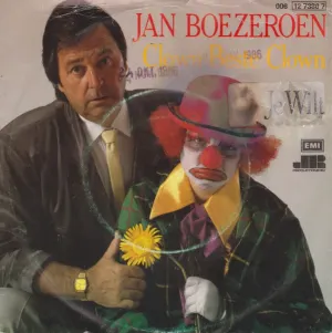 Pochette de Clown beste clown / Je wilt de Jan Boezeroen