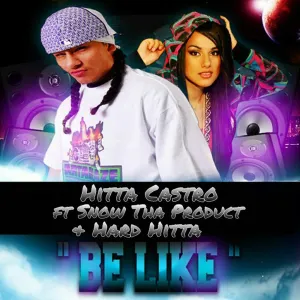 Pochette de Be Like de Snow tha Product