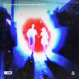 Pochette de B2U EP de Dillon Francis