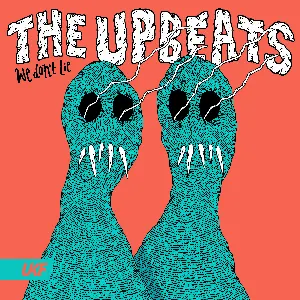 Pochette de We Don’t Lie de The Upbeats