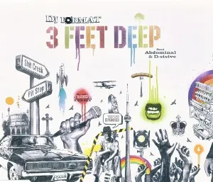 Pochette de 3 Feet Deep de D‐Sisive