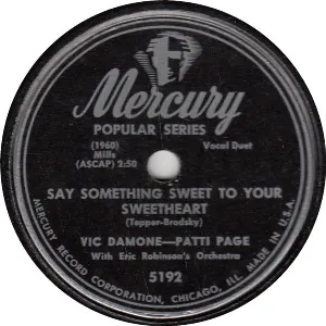 Pochette Say Something Sweet to Your Sweetheart / Isn’t It Romantic